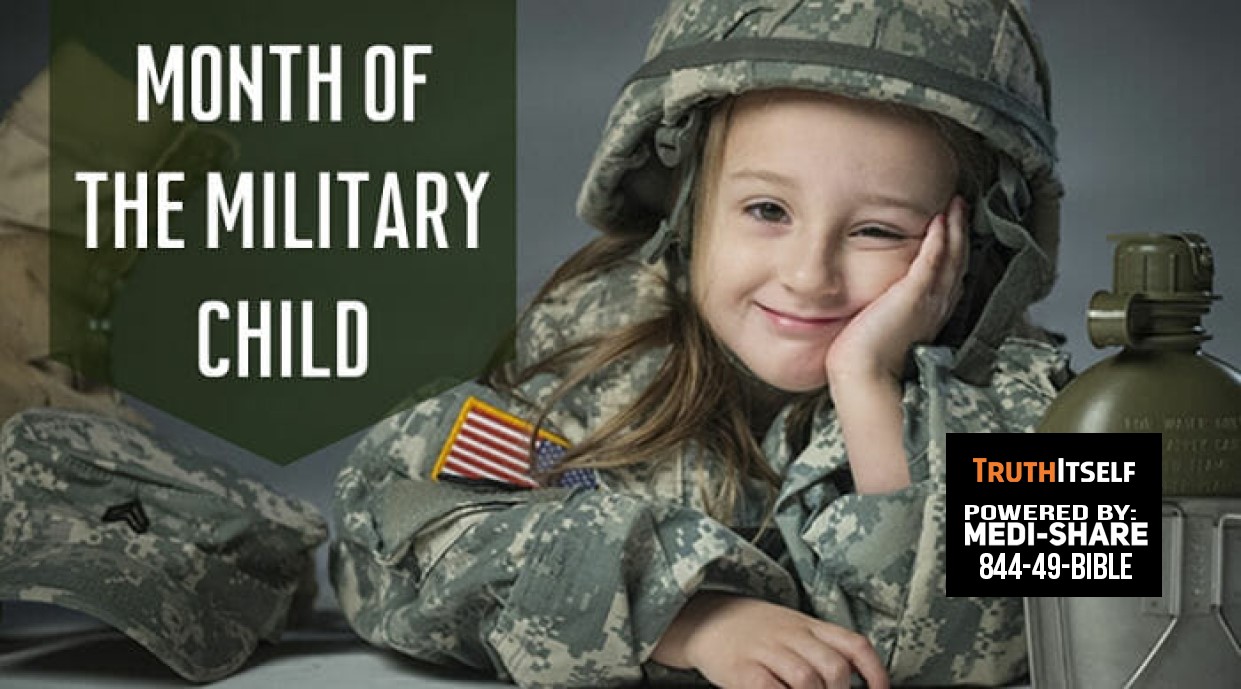 April is the Month of the Military Child Truth Itself